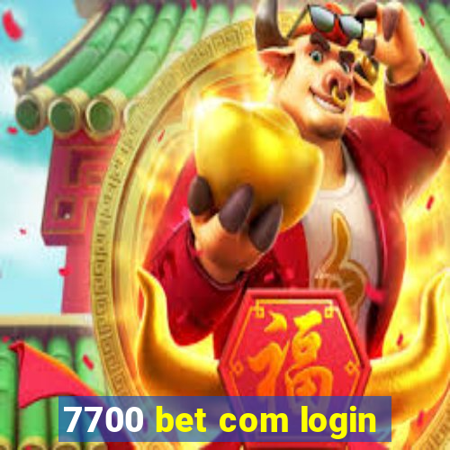 7700 bet com login